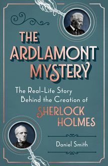 The Ardlamont Mystery, Daniel Smith