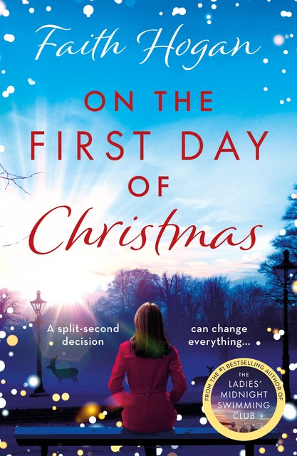 On the First Day of Christmas, Faith Hogan