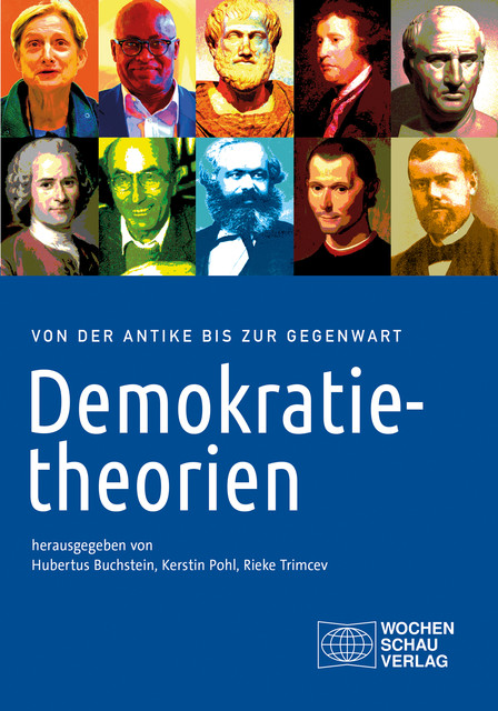 Demokratietheorien, Hubertus Buchstein, Kerstin Pohl, Rieke Trimcev