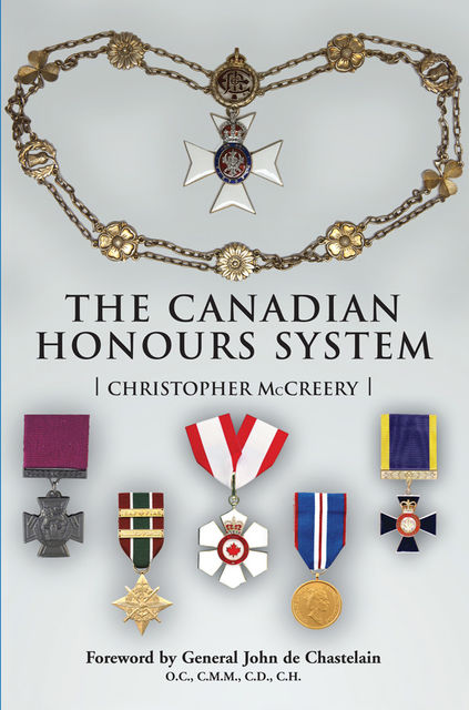 The Canadian Honours System, Christopher McCreery