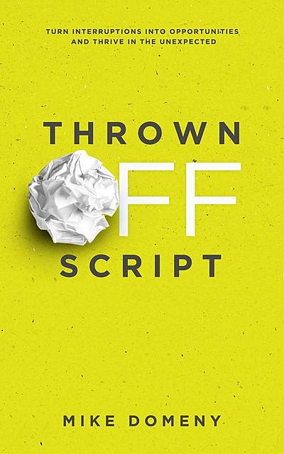 Thrown Off Script, Mike Domeny