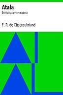 Atala Seikkailu aarniometsässä, F.R. de Chateaubriand