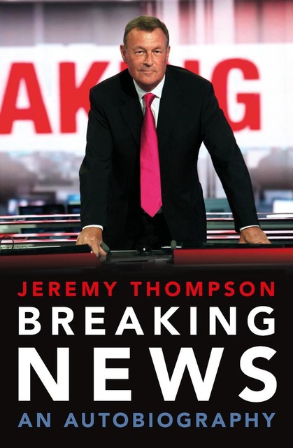 Breaking News, Jeremy Thompson