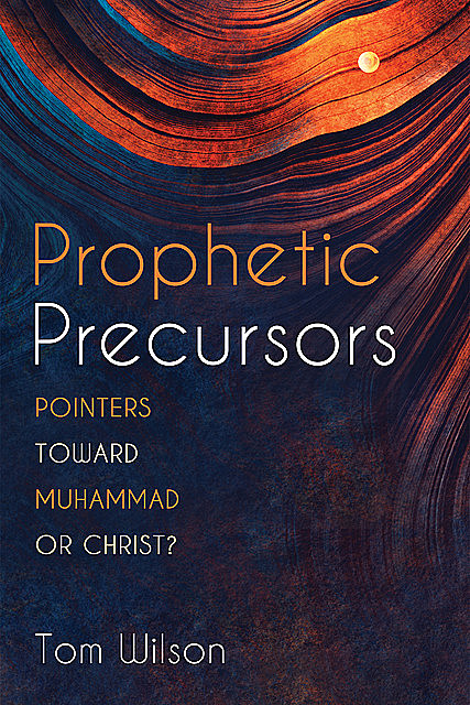 Prophetic Precursors, Tom Wilson