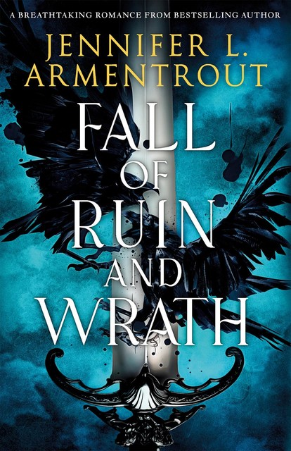FALL OF RUIN AND WRATH, Jennifer L. Armentrout