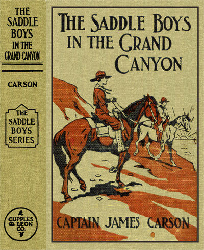 The Saddle Boys in the Grand Canyon / or The Hermit of the Cave, James Carson