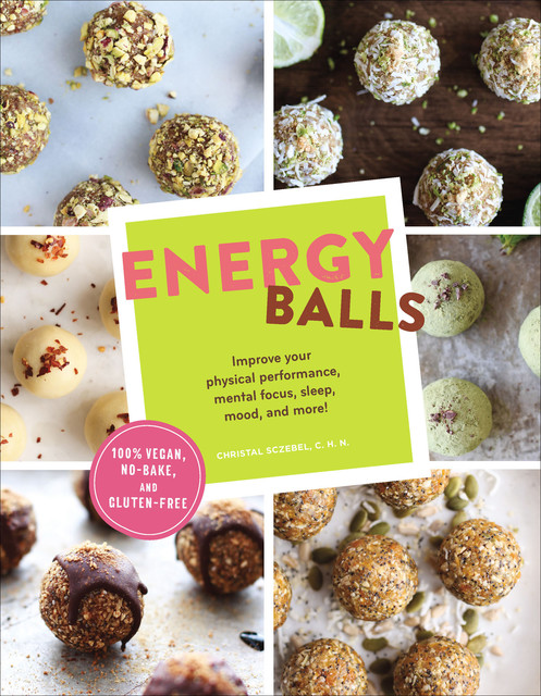 Energy Balls, Christal Sczebel