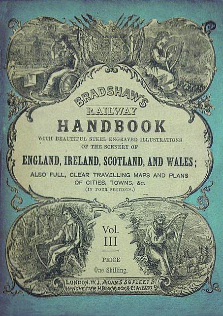 Bradshaw's Railway Handbook Vol 3, George Bradshaw
