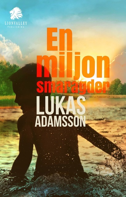 En miljon smaragder, Lukas Adamsson