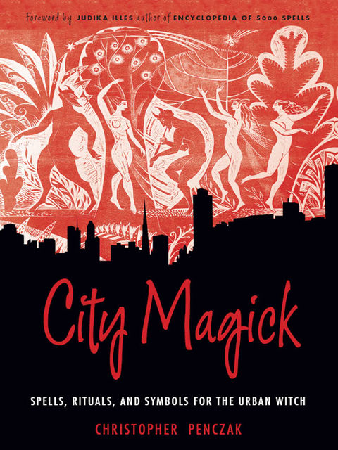 City Magick, Christopher Penczak