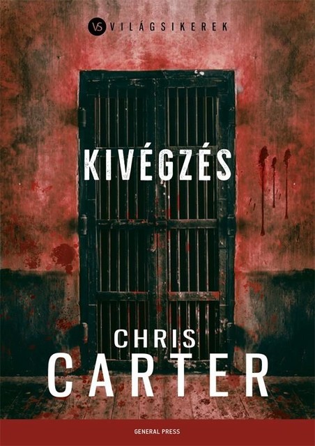 Kivégzés, Chris Carter