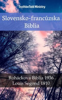 Slovensko-francúzska Biblia, TruthBeTold Ministry