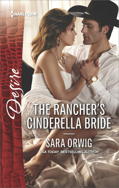 The Rancher's Cinderella Bride, Sara Orwig