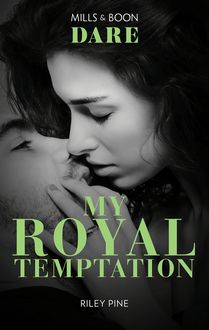 My Royal Temptation, Riley Pine