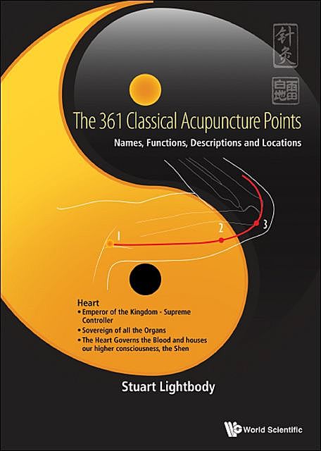 The 361 Classical Acupuncture Points, Stuart Lightbody