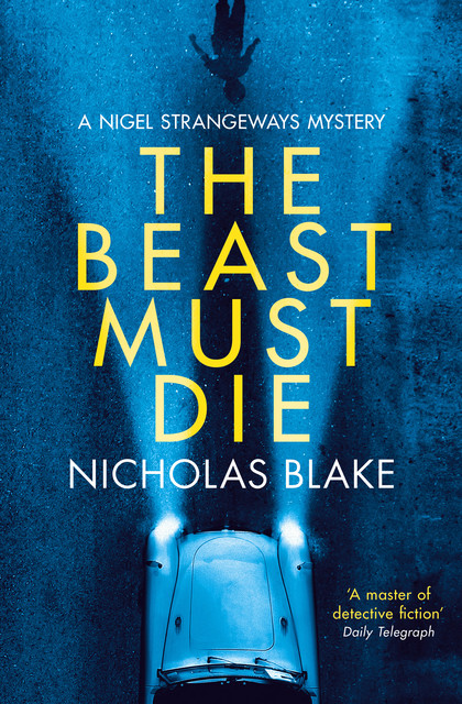 The Beast Must Die, Nicholas Blake