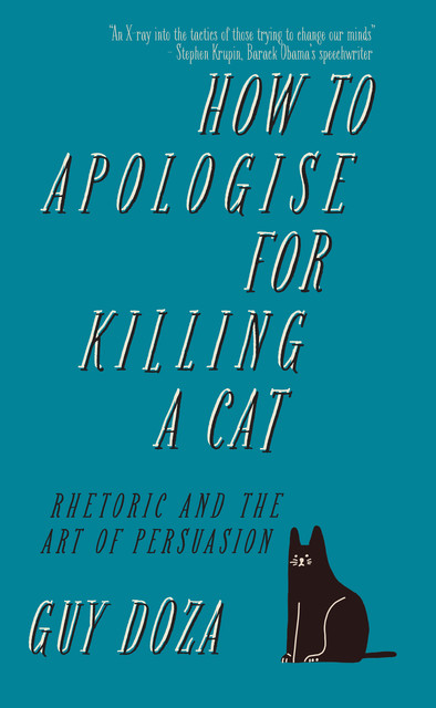 How to Apologise for Killing a Cat, Guy Doza