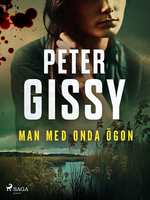 Man med onda ögon, Peter Gissy