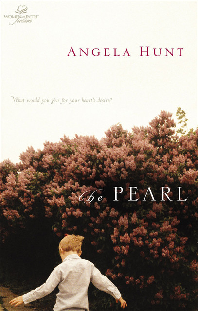 The Pearl, Angela Hunt
