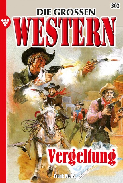 Die großen Western 307, Frank Wells