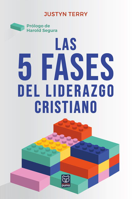 Las 5 fases del liderazgo cristiano, Justyn Terry