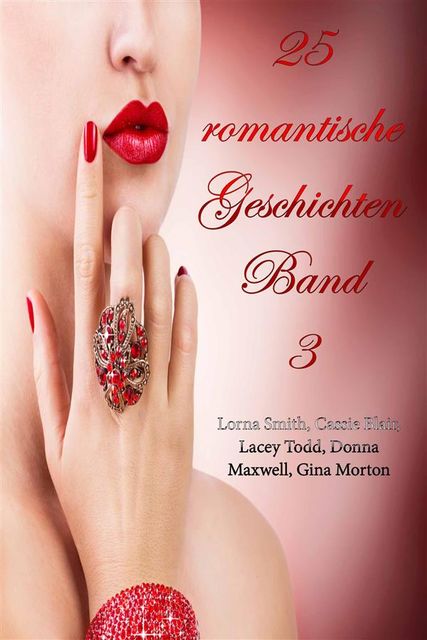 25 romantische Geschichten – Band 3, Lorna Smith