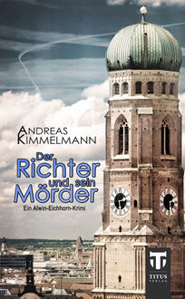 Der Richter und sein Mörder, Andreas Kimmelmann