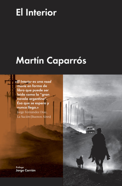 El Interior, Martín Caparrós