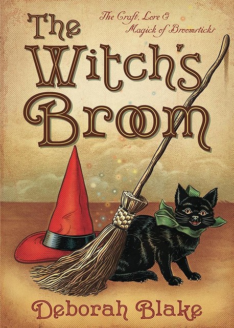 Witch's Broom, Deborah Blake