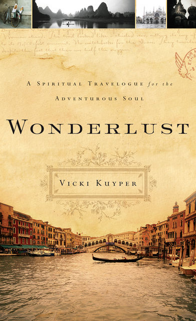 Wonderlust, Vicki J.Kuyper