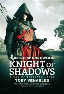 Knight of Shadows, Toby Venables