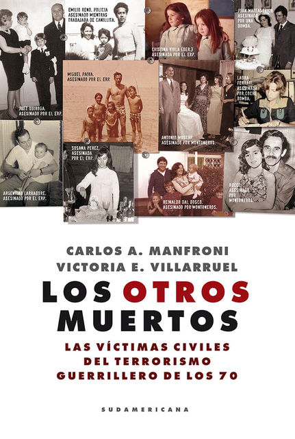Los otros muertos, Carlos A. Manfroni – Victoria E. Villarruel