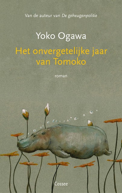 Het onvergetelijke jaar van Tomoko, Yoko Ogawa