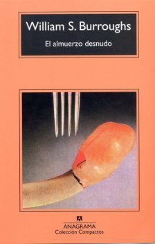 El Almuerzo Desnudo, William Burroughs