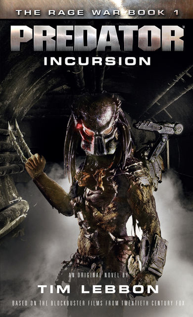 Predator: Incursion, Tim Lebbon