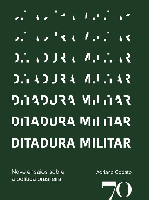 Ditadura militar, Adriano Codato
