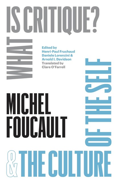 What Is Critique, Michel Foucault