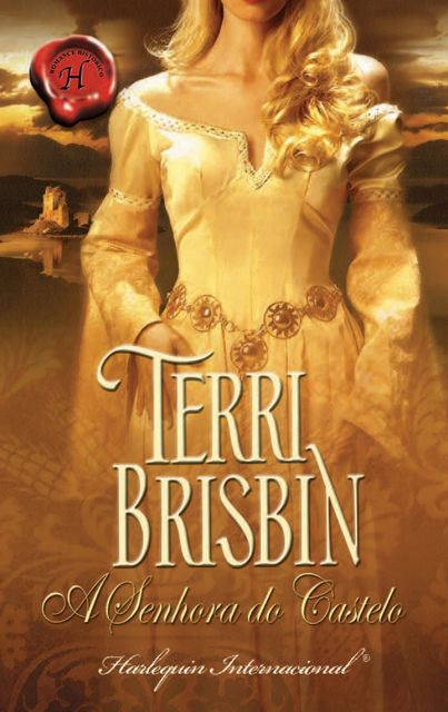 A senhora do castelo, Terri Brisbin