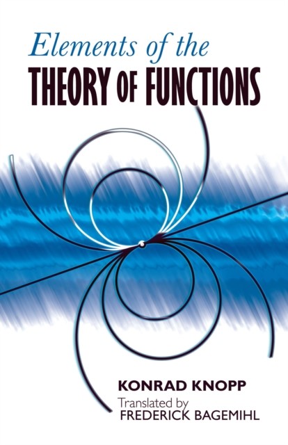 Elements of the Theory of Functions, Konrad Knopp
