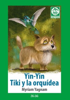 Yin Yin – Tiki y la orquídea, Myriam Yagnam
