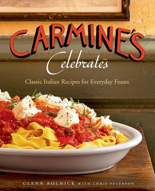 Carmine's Celebrates, Chris Peterson, Glenn Rolnick