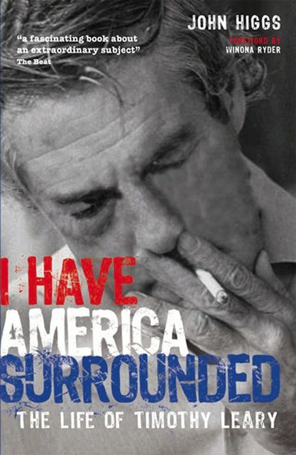 I Have America Surrounded, John Higgs