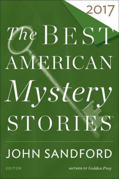 The Best American Mystery Stories 2017, John Sandford