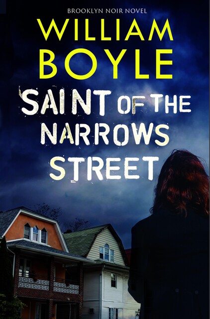 Saint of the Narrows Street, William Boyle