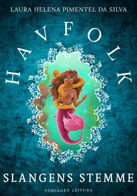 Havfolk – Slangens stemme, Laura Helena Pimentel da Silva