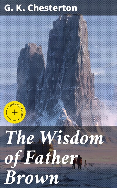 The Wisdom of Father Brown, G.K.Chesterton
