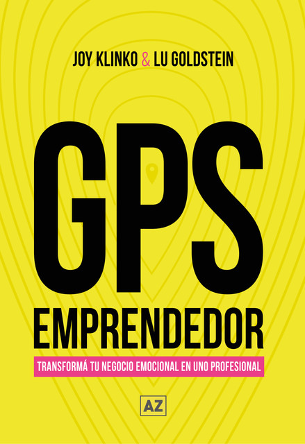 GPS Emprendedor, Joy Klinko, Lu Goldstein