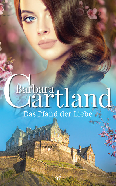 Das Pfand der Liebe, Barbara Cartland