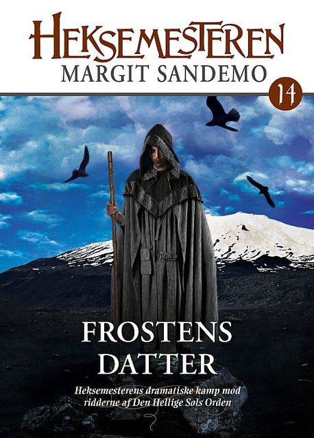 Heksemesteren 14 – Frostens datter, Margit Sandemo