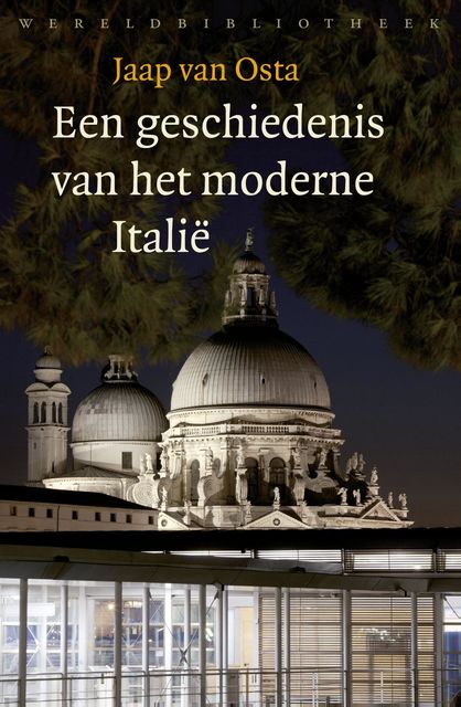 Een geschiedenis van het moderne Italië, Jaap van Osta
